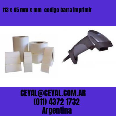 113 x 65 mm x mm  codigo barra imprimir