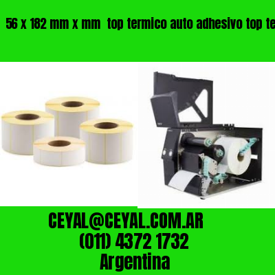 56 x 182 mm x mm  top termico auto adhesivo top termico adesivo