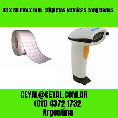 43 x 60 mm x mm  etiquetas termicas congelados