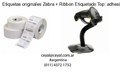 Etiquetas originales Zebra   Ribbon Etiquetado Top: adhesivo   ribbo