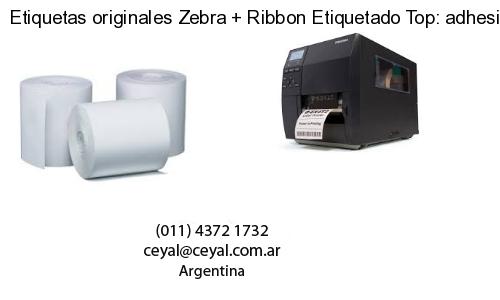 Etiquetas originales Zebra   Ribbon Etiquetado Top: adhesivo   ribbo