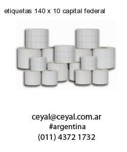 etiquetas 140 x 10 capital federal