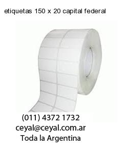 etiquetas 150 x 20 capital federal
