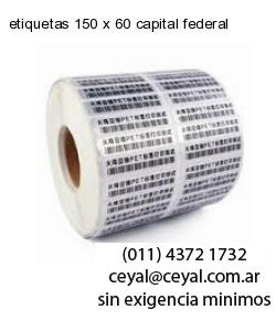 etiquetas 150 x 60 capital federal