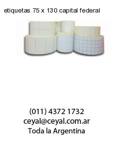 etiquetas 75 x 130 capital federal