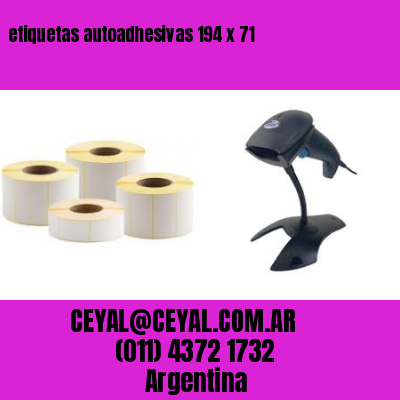 etiquetas autoadhesivas 194 x 71