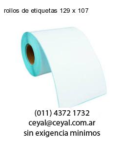 rollos de etiquetas 129 x 107