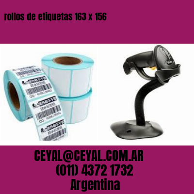 rollos de etiquetas 163 x 156