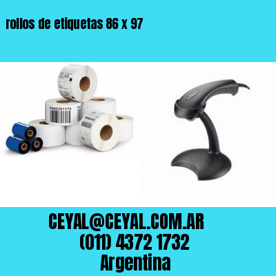 rollos de etiquetas 86 x 97