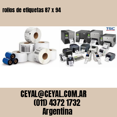 rollos de etiquetas 87 x 94