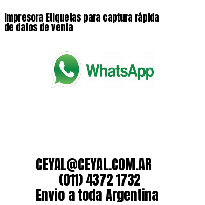 Impresora Etiquetas para captura rápida de datos de venta