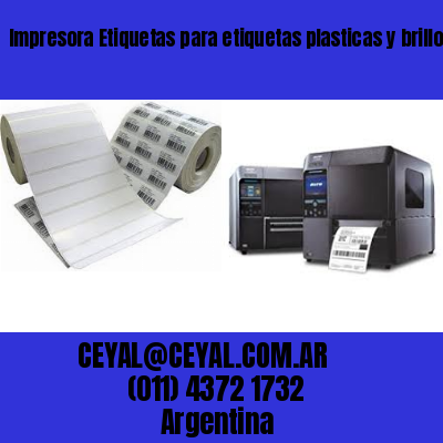 Impresora Etiquetas para etiquetas plasticas y brillosas