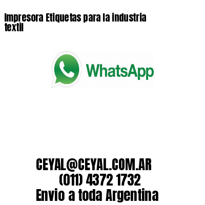 Impresora Etiquetas para la industria textil