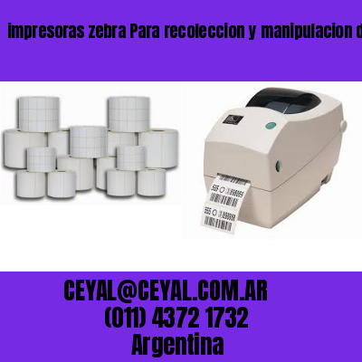 impresoras zebra Para recoleccion y manipulacion de datos