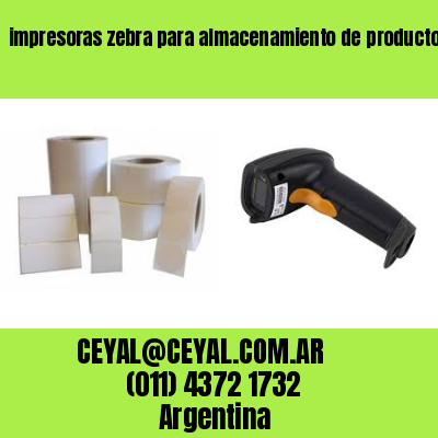 impresoras zebra para almacenamiento de productos