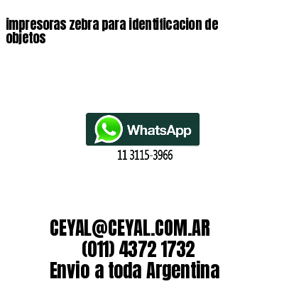 impresoras zebra para identificacion de objetos