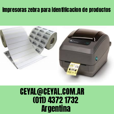 impresoras zebra para identificacion de productos