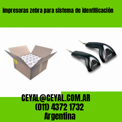 impresoras zebra para sistema de identificación