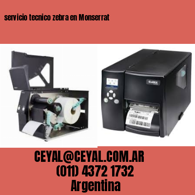 servicio tecnico zebra en Monserrat