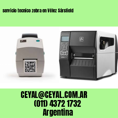 servicio tecnico zebra en Vélez Sársfield