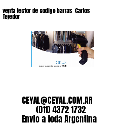 venta lector de codigo barras 	Carlos Tejedor