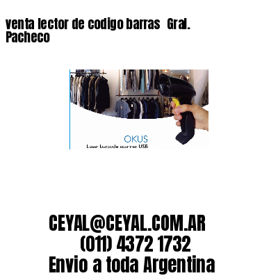 venta lector de codigo barras 	Gral. Pacheco