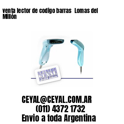 venta lector de codigo barras 	Lomas del Millón