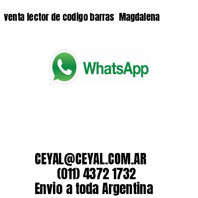 venta lector de codigo barras 	Magdalena