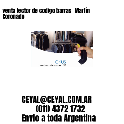 venta lector de codigo barras 	Martín Coronado