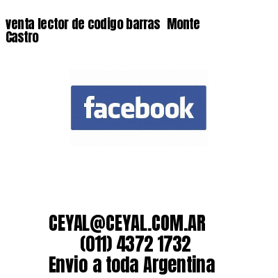 venta lector de codigo barras 	Monte Castro