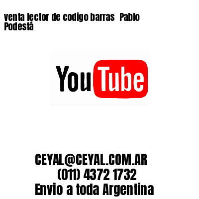 venta lector de codigo barras 	Pablo Podestá