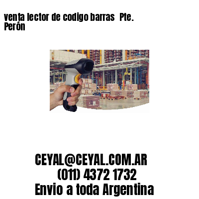 venta lector de codigo barras 	Pte. Perón