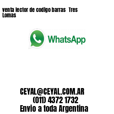 venta lector de codigo barras 	Tres Lomas