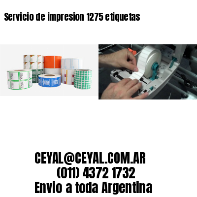 Servicio de impresion 1275 etiquetas