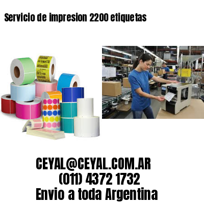 Servicio de impresion 2200 etiquetas