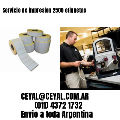 Servicio de impresion 2500 etiquetas