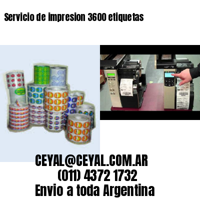 Servicio de impresion 3600 etiquetas