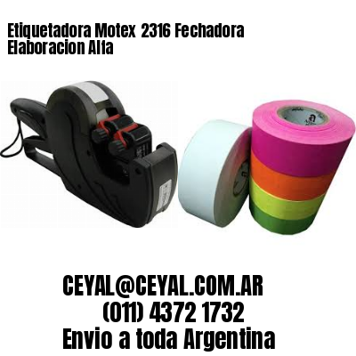 Etiquetadora Motex 2316 Fechadora Elaboracion Alfa