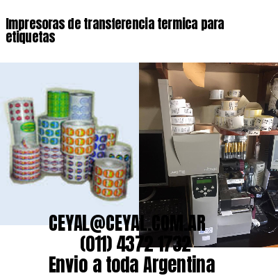Impresoras de transferencia termica para etiquetas