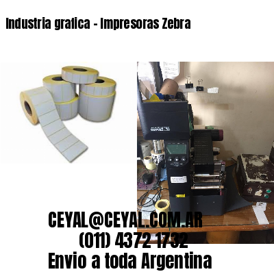 Industria grafica – Impresoras Zebra