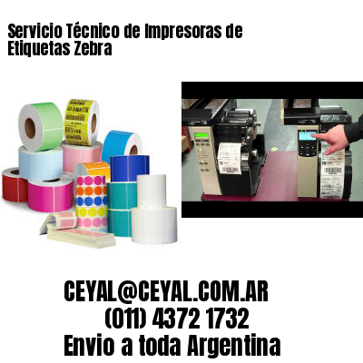 Servicio Técnico de Impresoras de Etiquetas Zebra