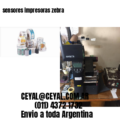 sensores impresoras zebra