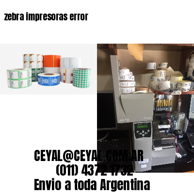 zebra impresoras error