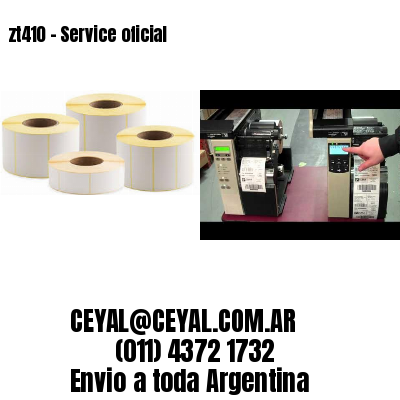 zt410 – Service oficial
