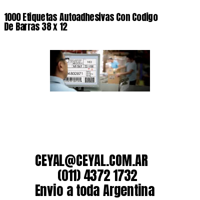 1000 Etiquetas Autoadhesivas Con Codigo De Barras 38 x 12