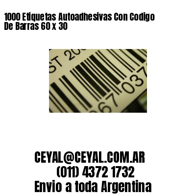 1000 Etiquetas Autoadhesivas Con Codigo De Barras 60 x 30