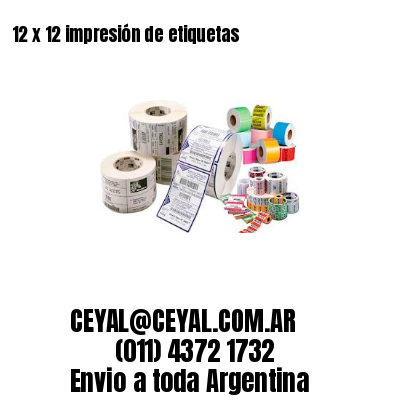 12 x 12 impresión de etiquetas