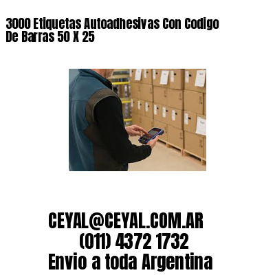 3000 Etiquetas Autoadhesivas Con Codigo De Barras 50 X 25