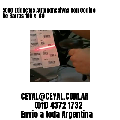 5000 Etiquetas Autoadhesivas Con Codigo De Barras 100 x  60