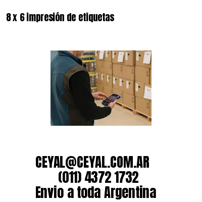 8 x 6 impresión de etiquetas